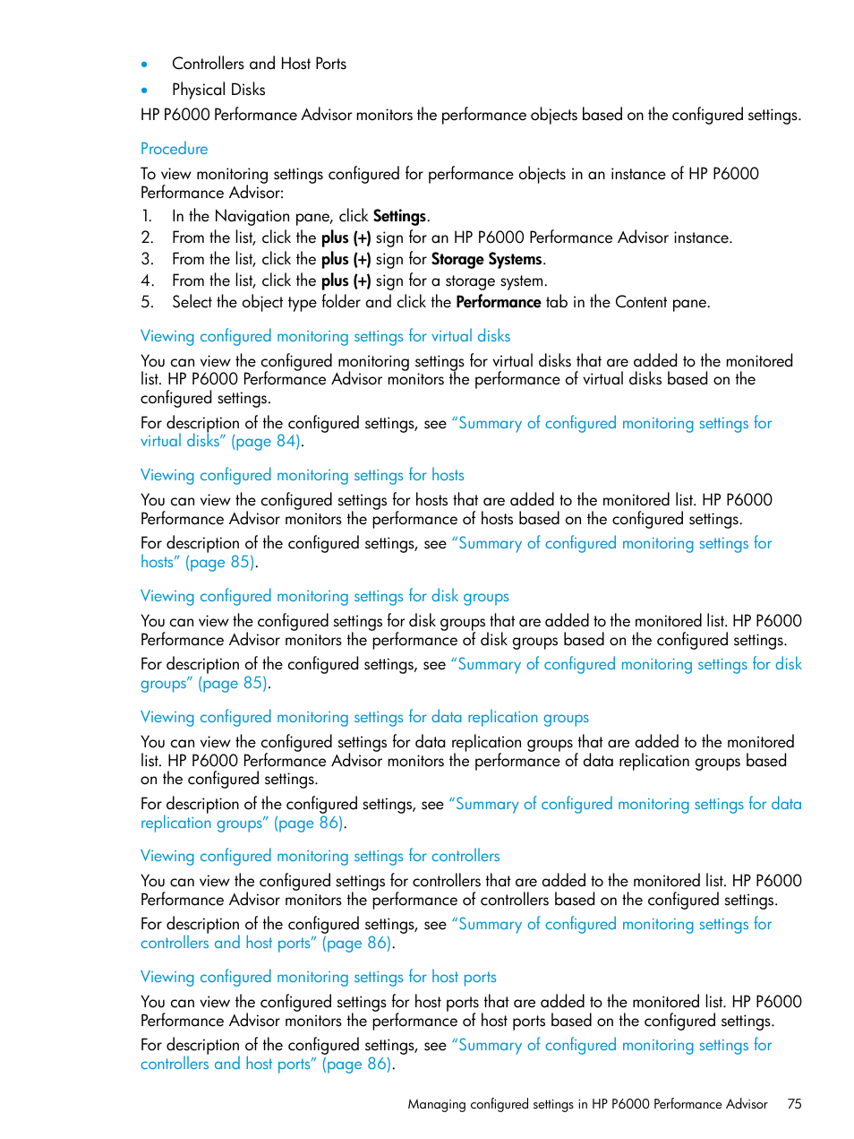 Viewing configured monitoring settings for hosts | HP P6000 Performance Advisor Software User Manual | Page 75 / 186