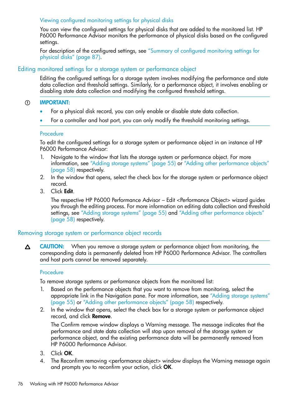 Editing monitored settings for a | HP P6000 Performance Advisor Software User Manual | Page 76 / 186