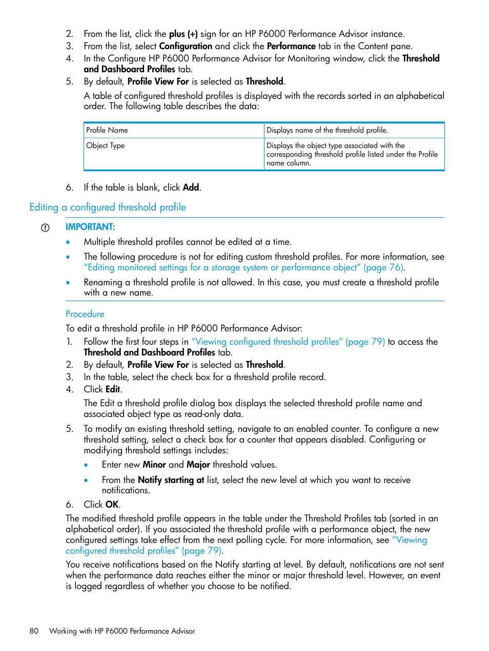 Editing a configured threshold profile | HP P6000 Performance Advisor Software User Manual | Page 80 / 186