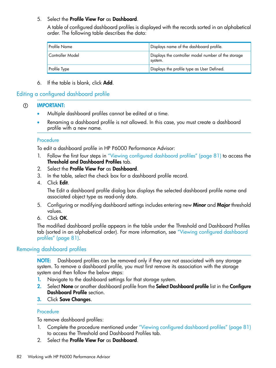 Editing a configured dashboard profile, Removing dashboard profiles | HP P6000 Performance Advisor Software User Manual | Page 82 / 186