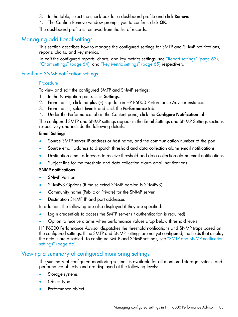 Managing additional settings, Email and snmp notification settings, Viewing a | HP P6000 Performance Advisor Software User Manual | Page 83 / 186