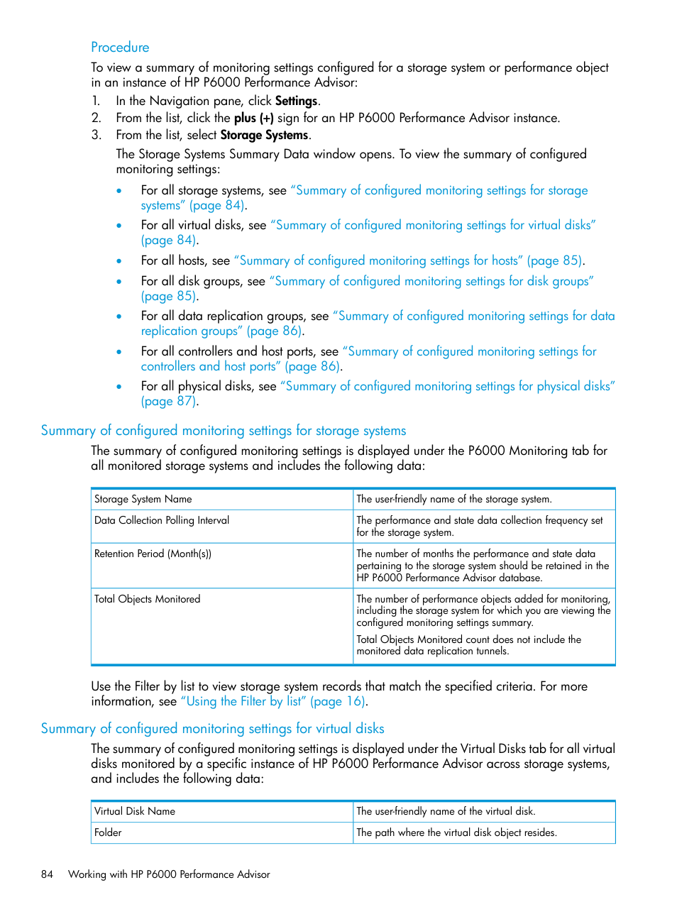 Summary of configured monitoring settings for | HP P6000 Performance Advisor Software User Manual | Page 84 / 186