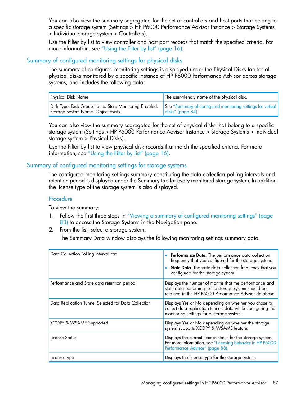 Summary of configured monitoring settings for | HP P6000 Performance Advisor Software User Manual | Page 87 / 186