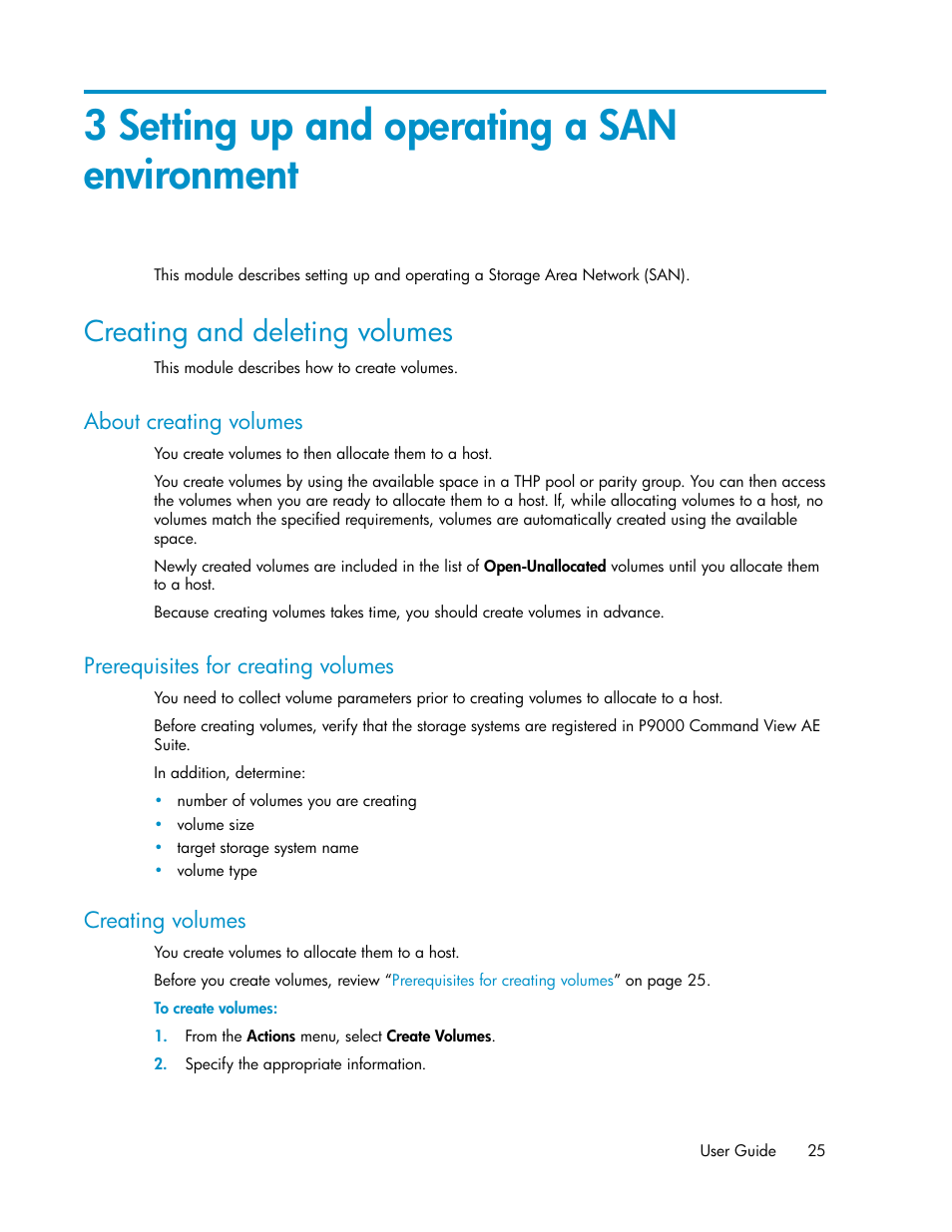 3 setting up and operating a san environment, Creating and deleting volumes, About creating volumes | Prerequisites for creating volumes, Creating volumes, 25 prerequisites for creating volumes, 25 creating volumes | HP XP Array Manager Software User Manual | Page 25 / 128