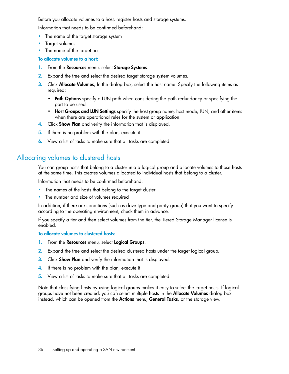 Allocating volumes to clustered hosts | HP XP Array Manager Software User Manual | Page 36 / 128