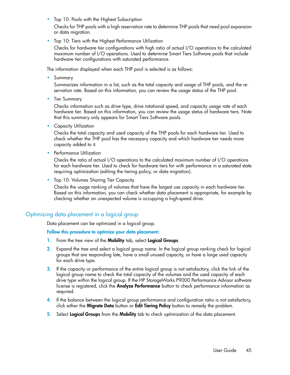 Optimizing data placement in a logical group | HP XP Array Manager Software User Manual | Page 45 / 128