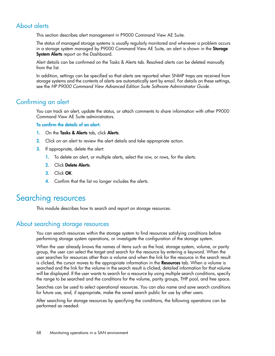 About alerts, Confirming an alert, Searching resources | About searching storage resources | HP XP Array Manager Software User Manual | Page 68 / 128