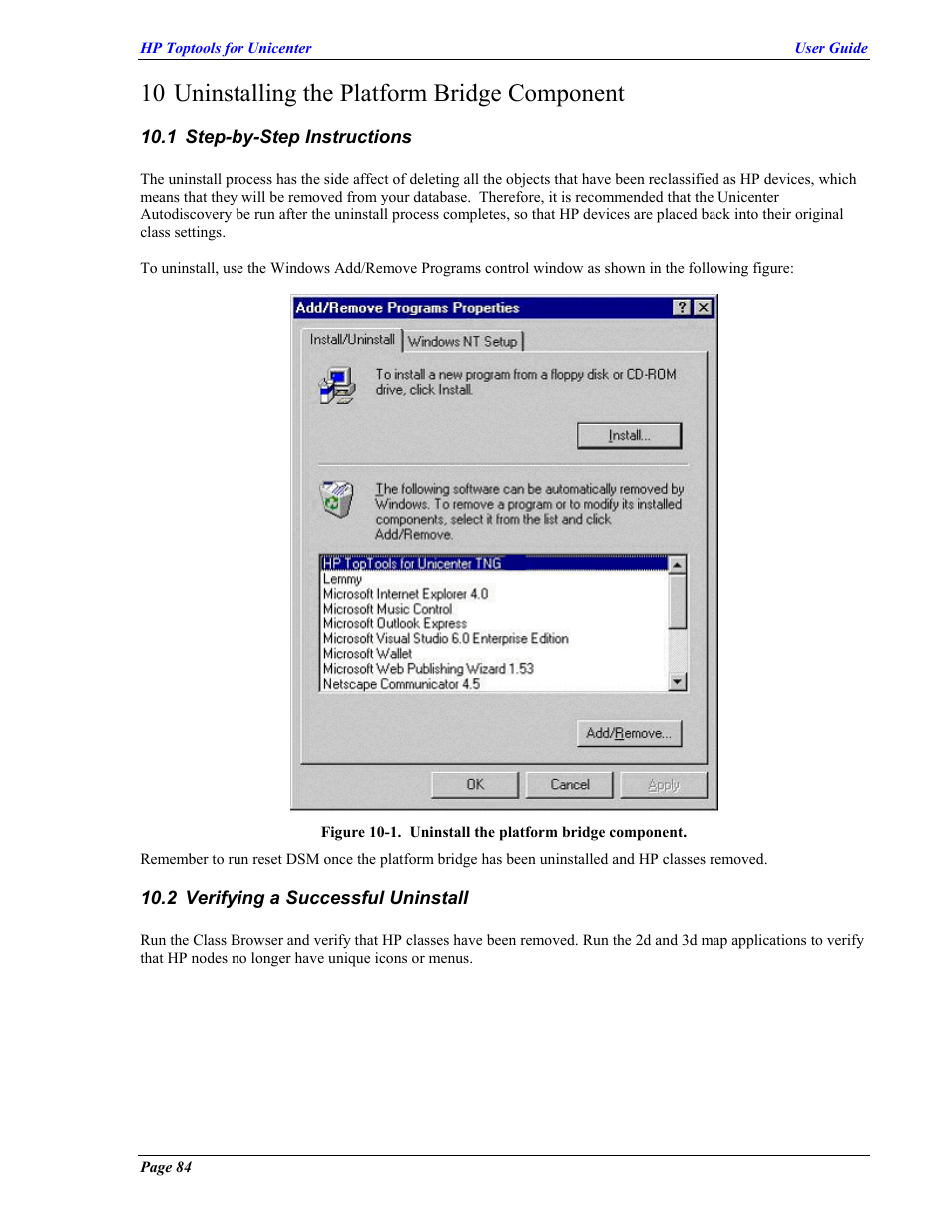 Step-by-step instructions, Verifying a successful uninstall, Uninstalling the platform bridge component | Nstructions, Erifying a, Uccessful, Ninstall, 10 uninstalling the platform bridge component | HP TopTools User Manual | Page 84 / 85