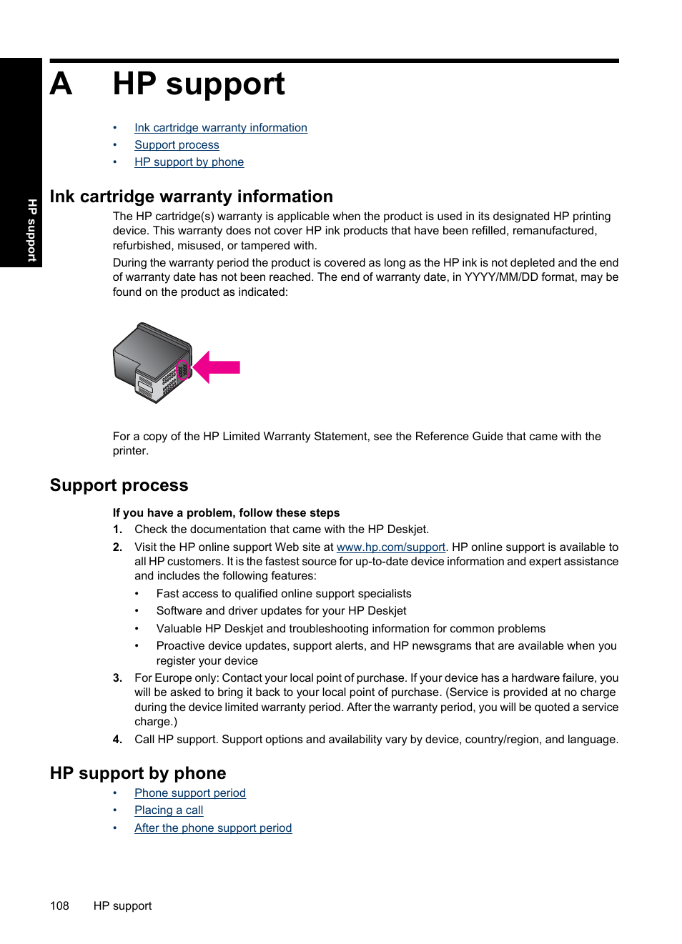 Hp support, Ink cartridge warranty information, Support process | Hp support by phone, A hp support, Ahp support | HP Deskjet Ink Advantage D730 Printer User Manual | Page 110 / 122