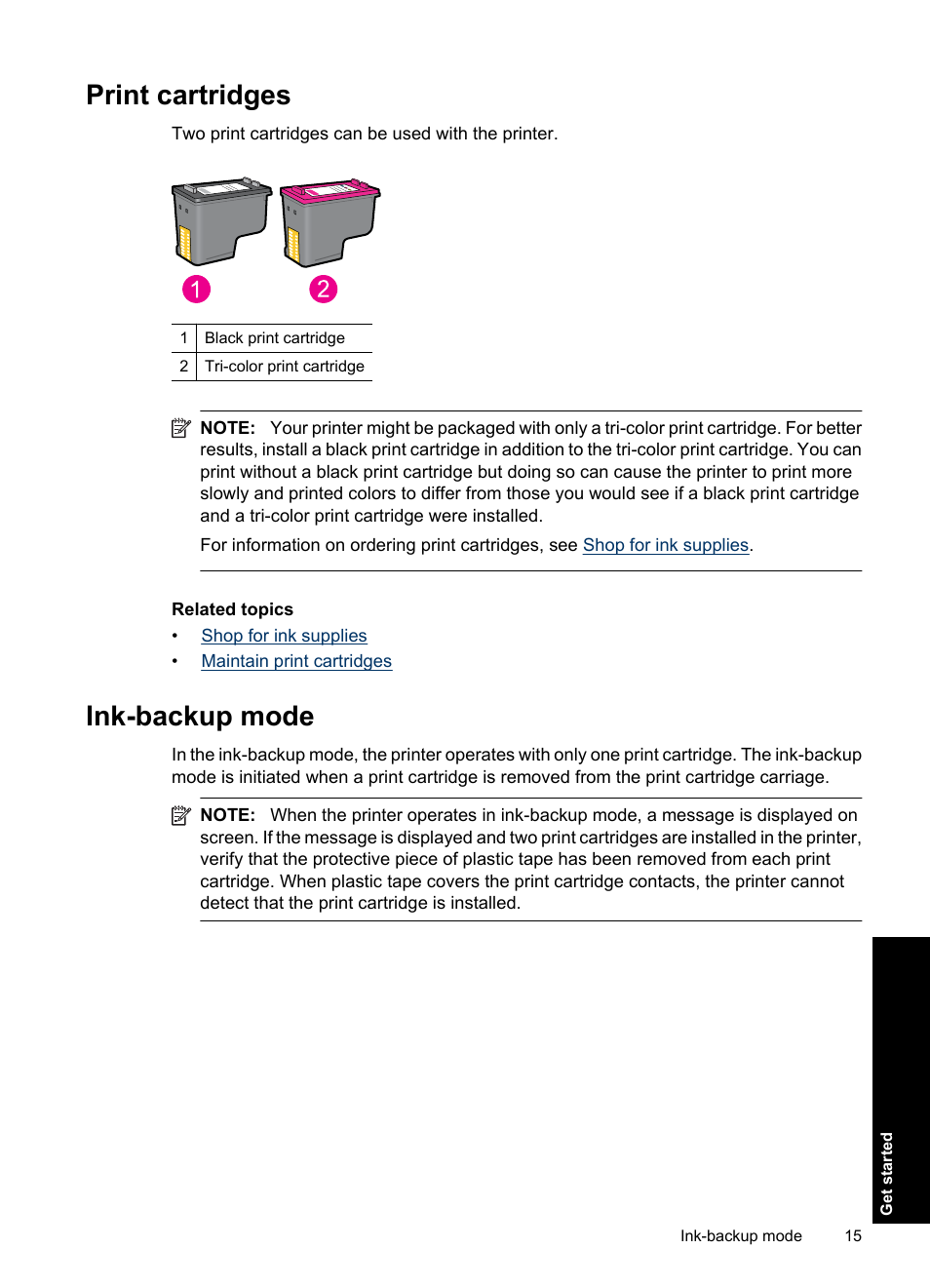 Print cartridges, Ink-backup mode, Print cartridges ink-backup mode | Ink-backup mode output exit ink-backup mode, Ink-backup, Mode | HP Deskjet Ink Advantage D730 Printer User Manual | Page 17 / 122
