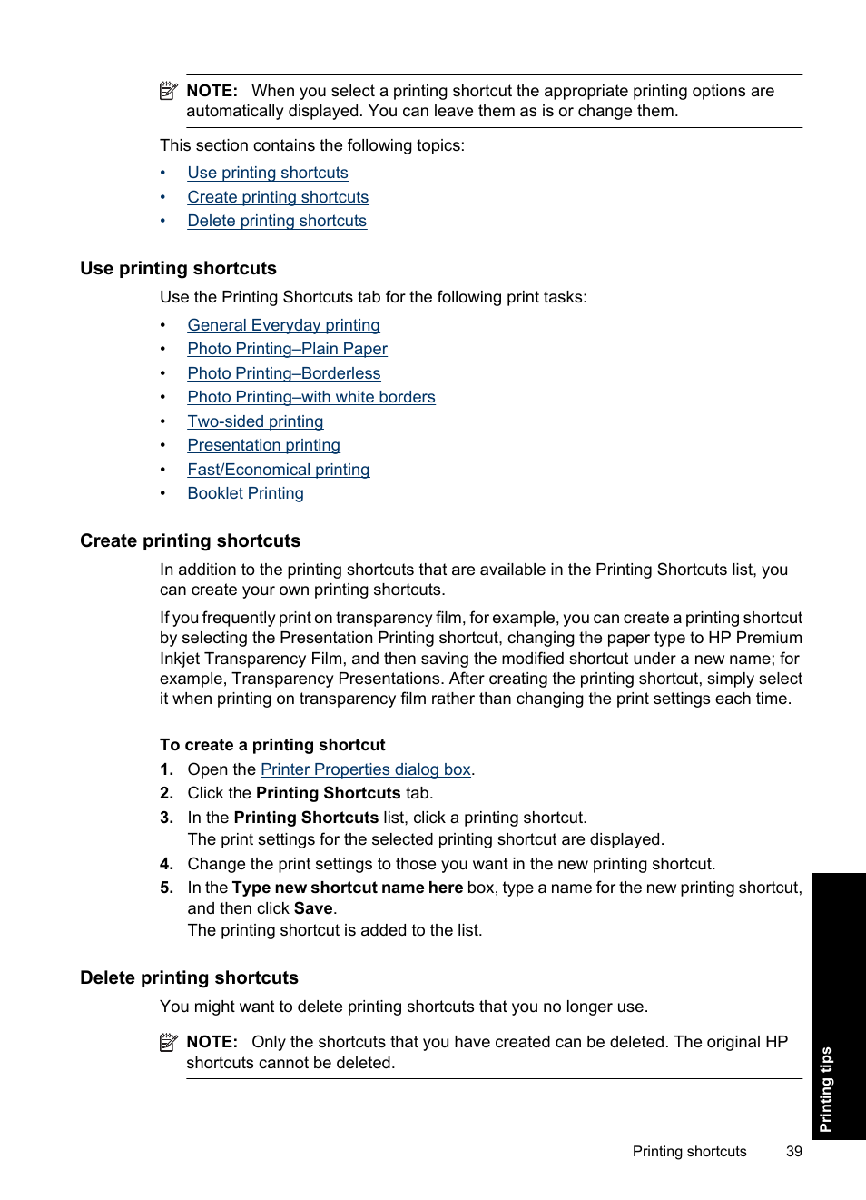 Use printing shortcuts, Create printing shortcuts, Delete printing shortcuts | HP Deskjet Ink Advantage D730 Printer User Manual | Page 41 / 122