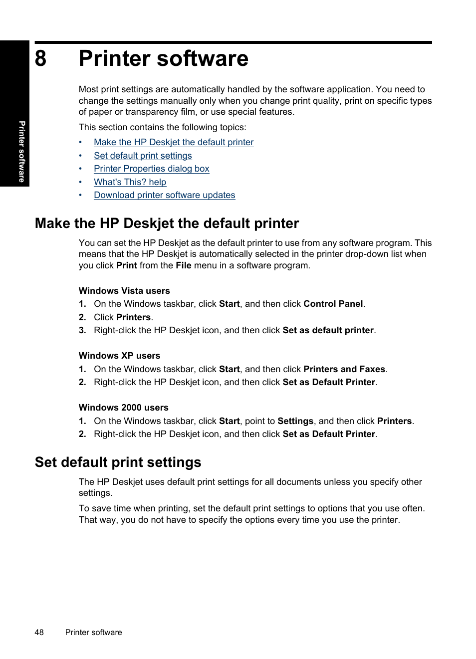 Printer software, Make the hp deskjet the default printer, Set default print settings | 8 printer software, 8printer software | HP Deskjet Ink Advantage D730 Printer User Manual | Page 50 / 122