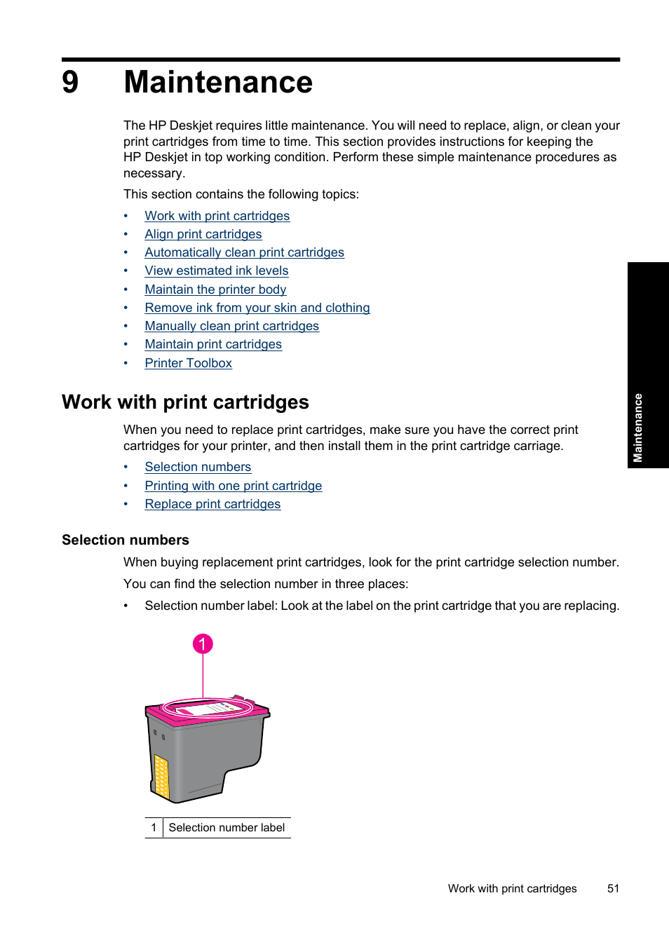 Maintenance, Work with print cartridges, Selection numbers | 9 maintenance, 9maintenance | HP Deskjet Ink Advantage D730 Printer User Manual | Page 53 / 122