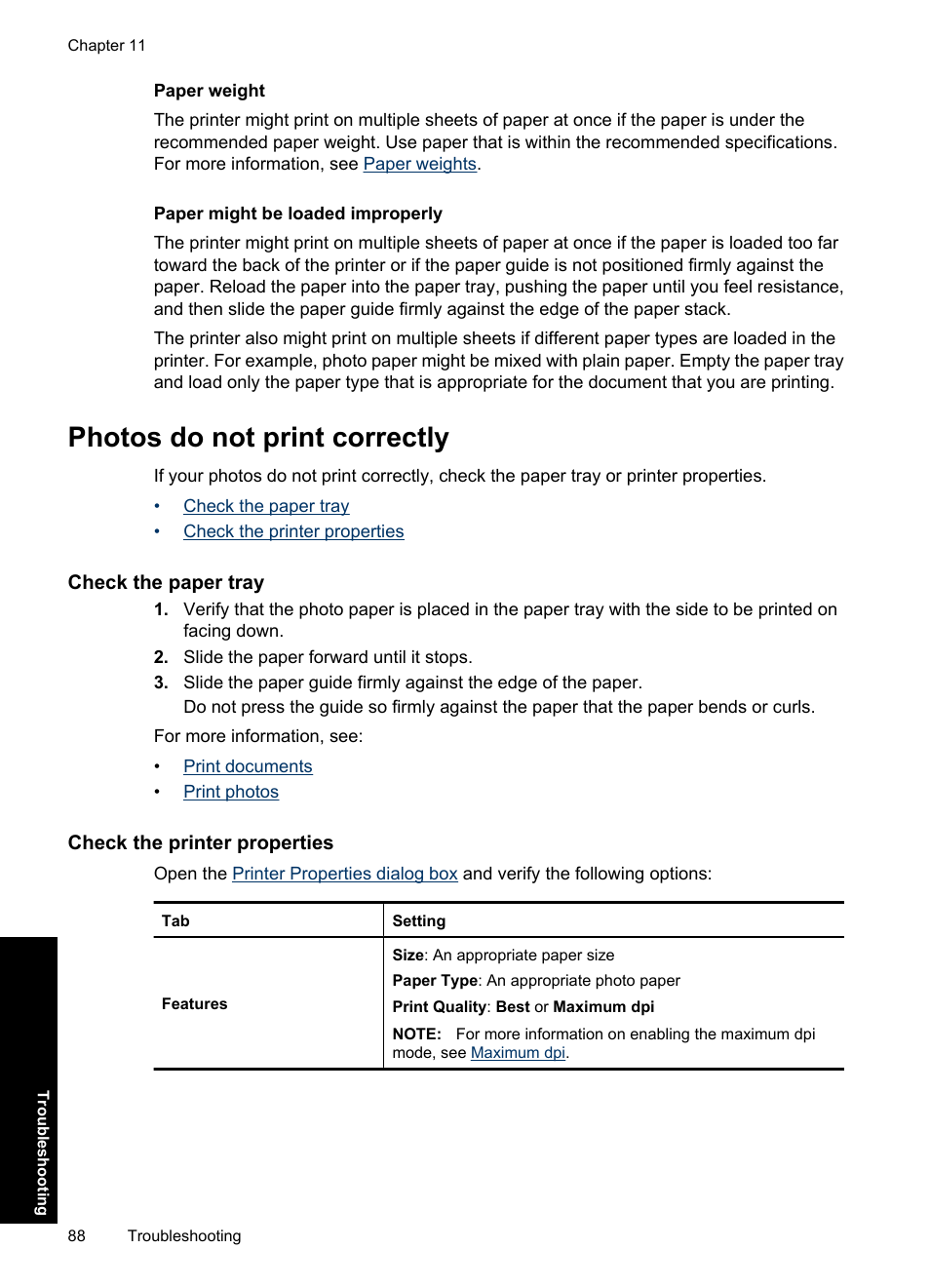 Photos do not print correctly, Check the paper tray, Check the printer properties | Check the paper tray check the printer properties | HP Deskjet Ink Advantage D730 Printer User Manual | Page 90 / 122