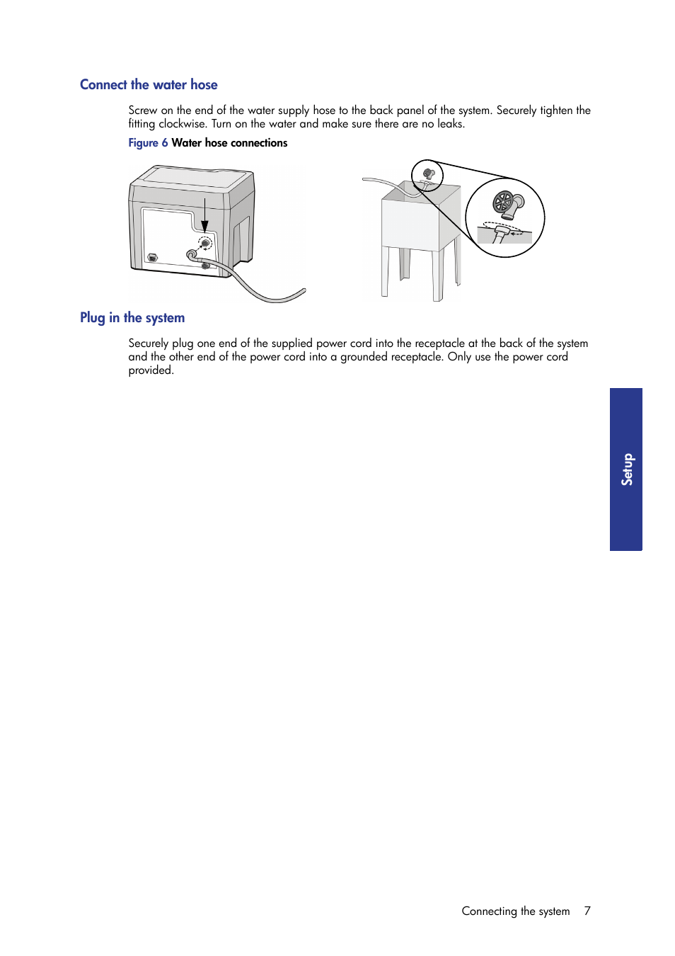 Connect the water hose, Plug in the system, Setup | HP Designjet 3D Printer series User Manual | Page 11 / 30