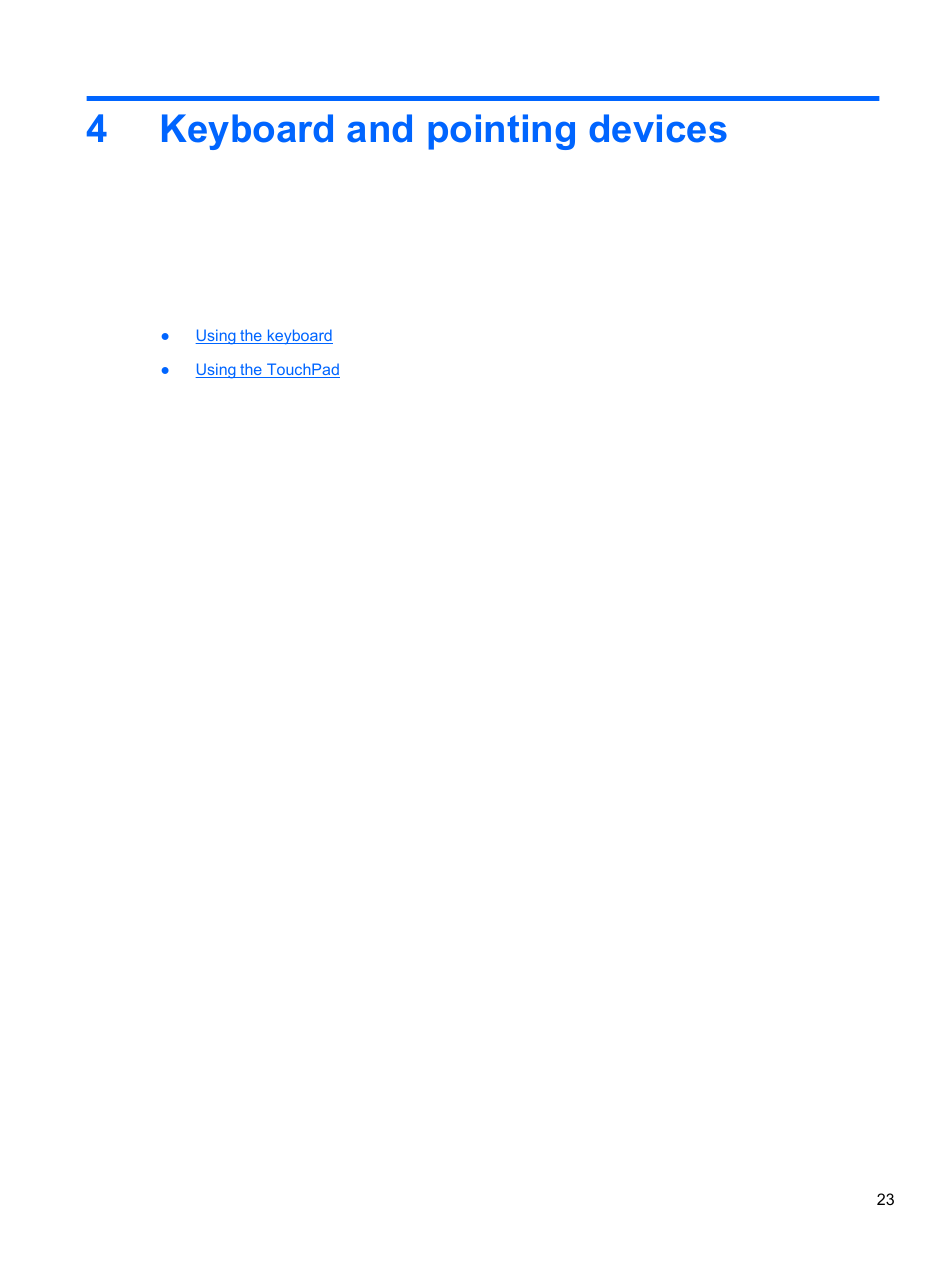 Keyboard and pointing devices, 4 keyboard and pointing devices, 4keyboard and pointing devices | HP ProBook 4435s Notebook-PC User Manual | Page 33 / 108