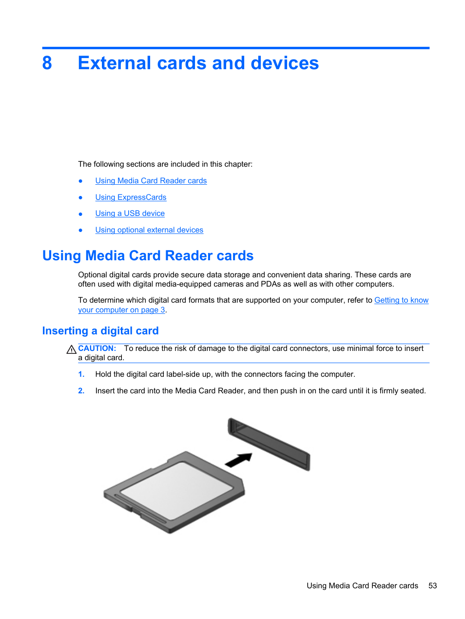 External cards and devices, Using media card reader cards, Inserting a digital card | 8 external cards and devices, 8external cards and devices | HP ProBook 4435s Notebook-PC User Manual | Page 63 / 108
