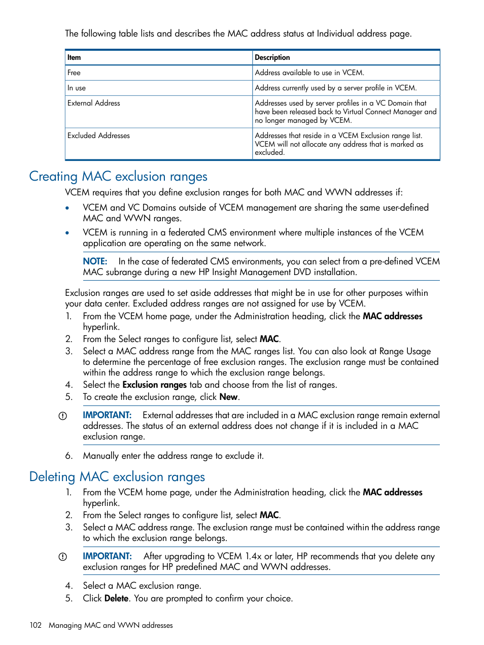 Creating mac exclusion ranges, Deleting mac exclusion ranges, Creating mac exclusion | HP Insight Management-Software User Manual | Page 102 / 150