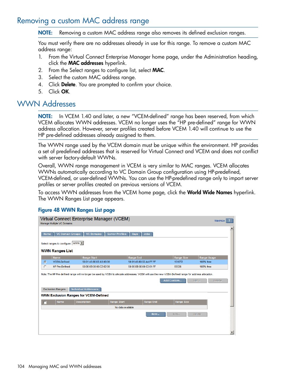 Removing a custom mac address range, Wwn addresses, Removing a custom mac address range wwn addresses | HP Insight Management-Software User Manual | Page 104 / 150