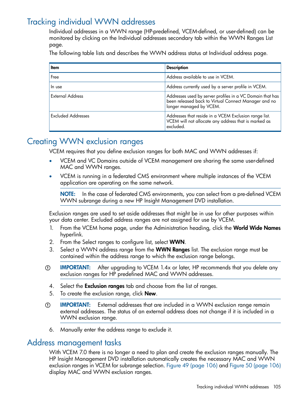 Tracking individual wwn addresses, Creating wwn exclusion ranges, Address management tasks | Creating wwn | HP Insight Management-Software User Manual | Page 105 / 150