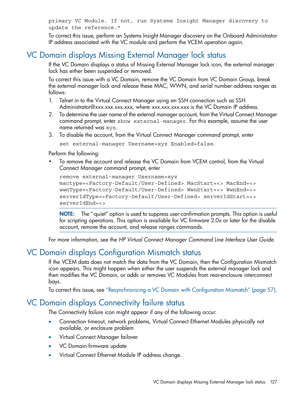 Vc domain displays configuration mismatch status, Vc domain displays connectivity failure status | HP Insight Management-Software User Manual | Page 127 / 150