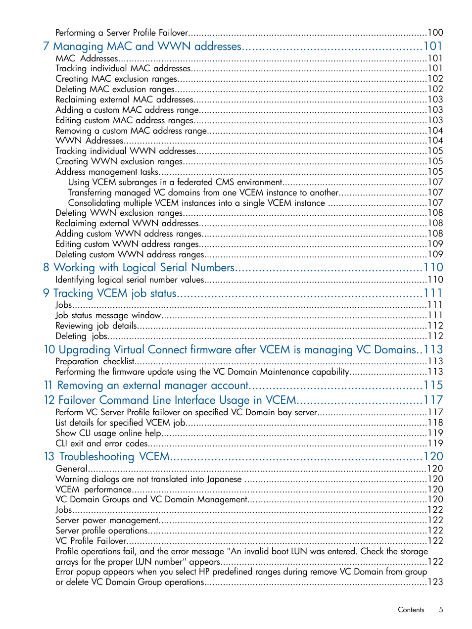 7 managing mac and wwn addresses, 8 working with logical serial numbers, 9 tracking vcem job status | 13 troubleshooting vcem | HP Insight Management-Software User Manual | Page 5 / 150