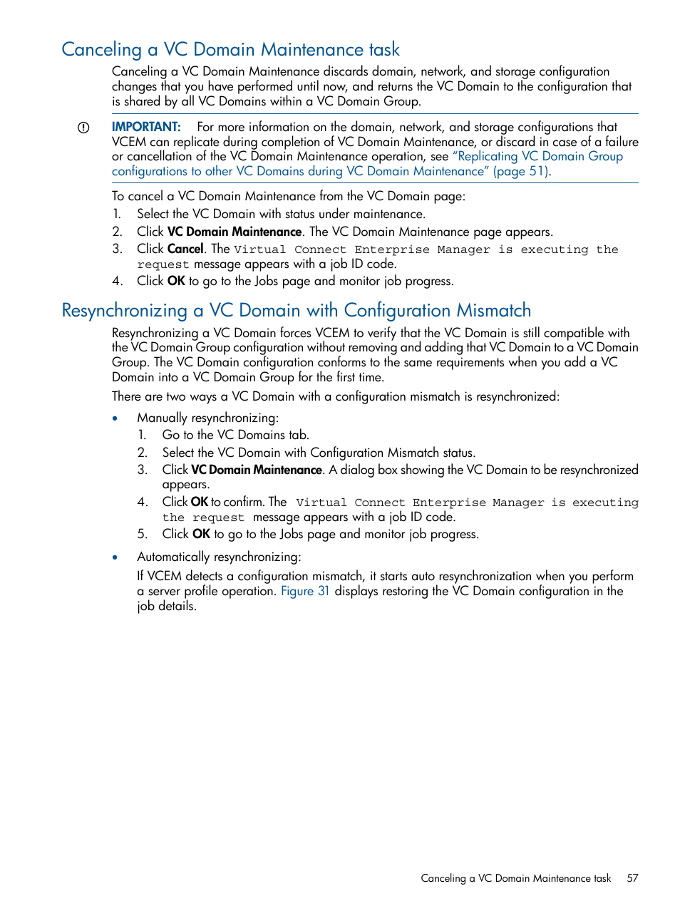 Canceling a vc domain maintenance task | HP Insight Management-Software User Manual | Page 57 / 150