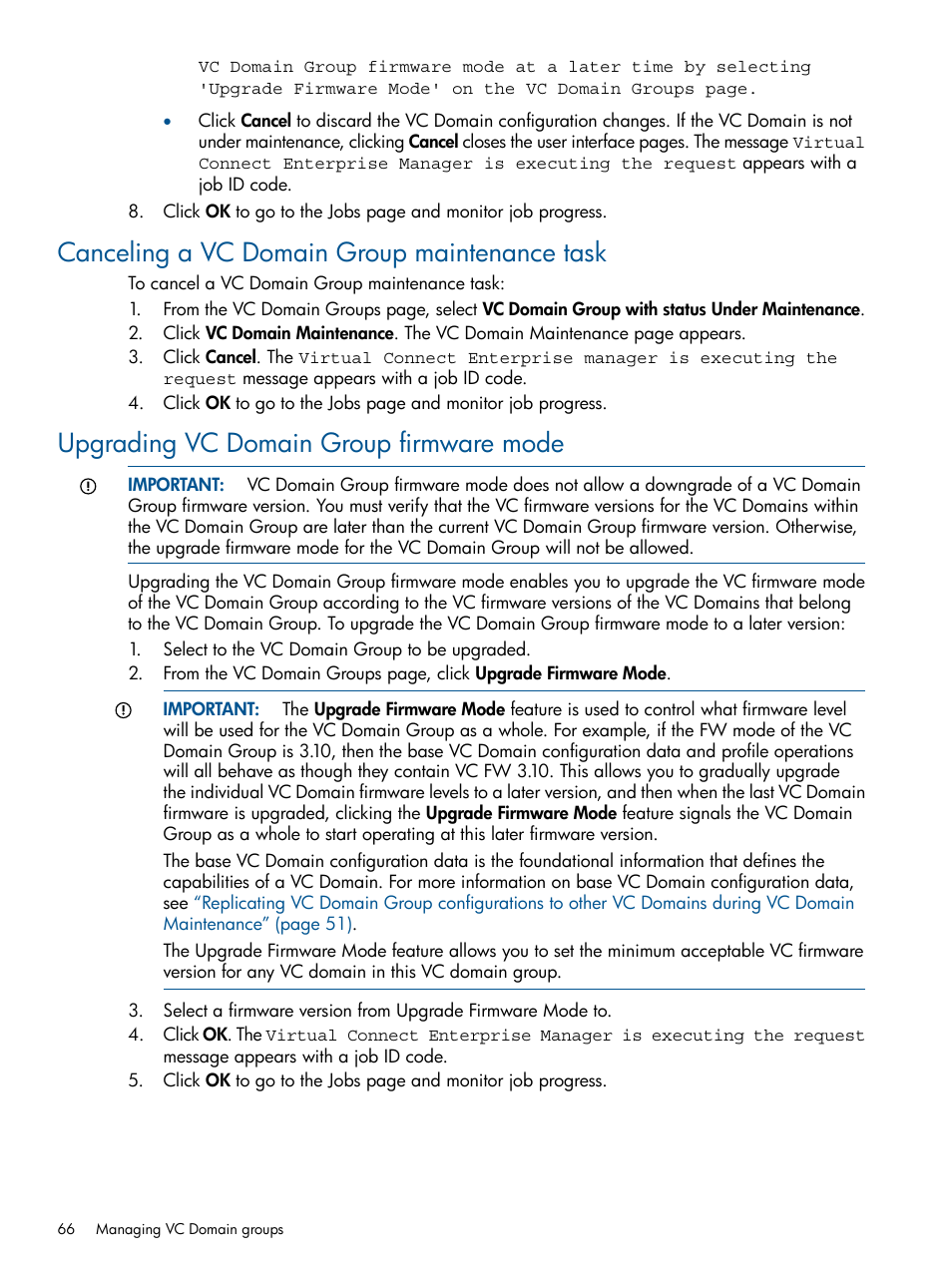 Canceling a vc domain group maintenance task, Upgrading vc domain group firmware mode | HP Insight Management-Software User Manual | Page 66 / 150