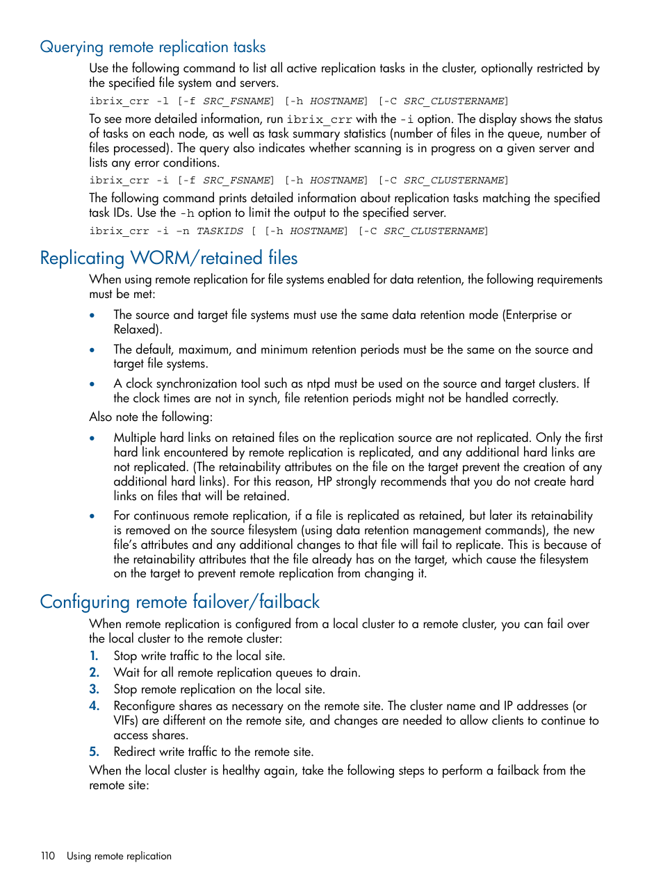 Querying remote replication tasks, Replicating worm/retained files, Configuring remote failover/failback | HP StoreAll Storage User Manual | Page 110 / 165