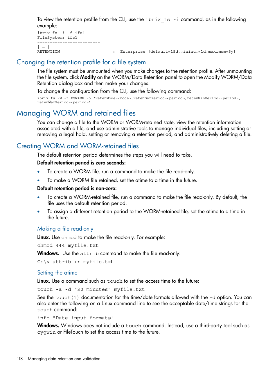 Changing the retention profile for a file system, Managing worm and retained files, Creating worm and worm-retained files | HP StoreAll Storage User Manual | Page 118 / 165