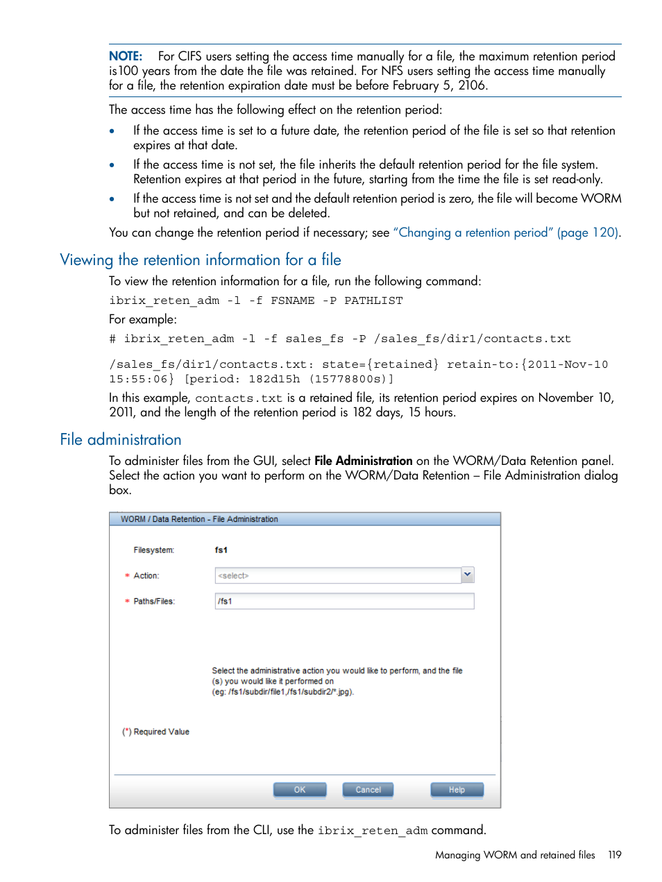 Viewing the retention information for a file, File administration | HP StoreAll Storage User Manual | Page 119 / 165