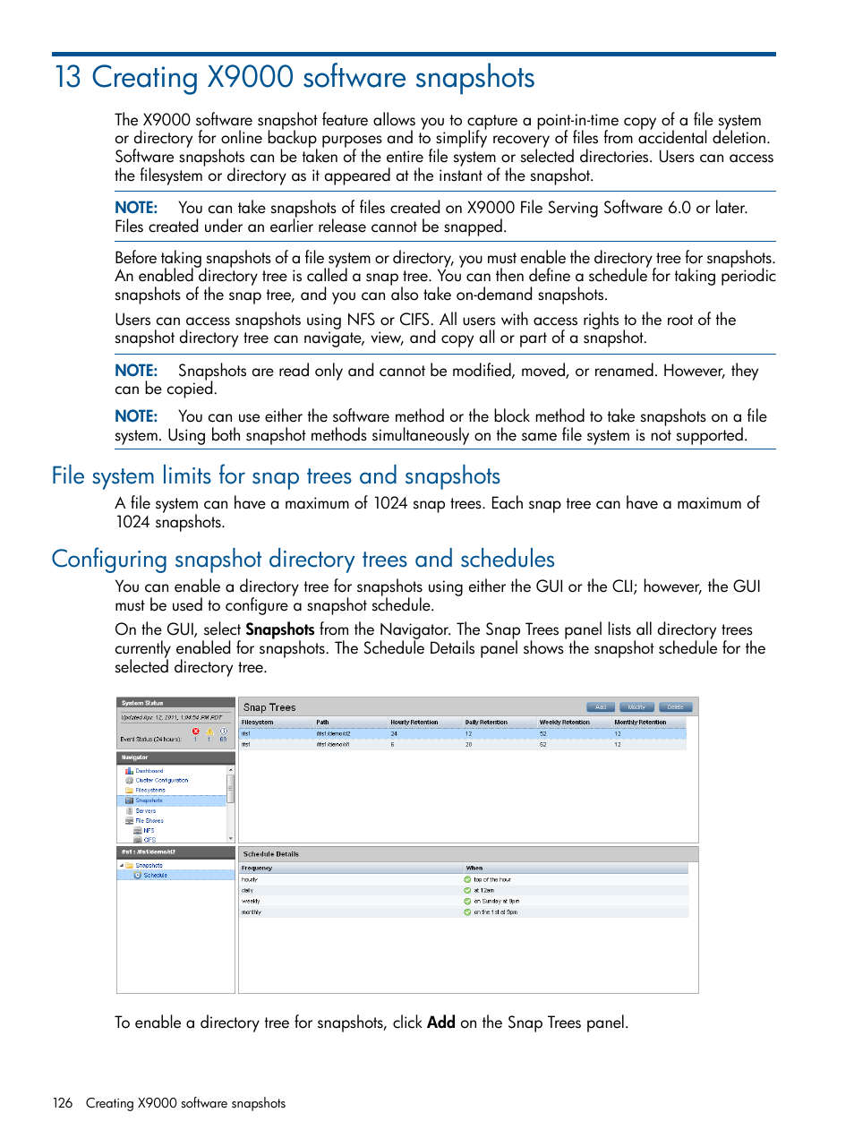 13 creating x9000 software snapshots, File system limits for snap trees and snapshots, Configuring snapshot directory trees and schedules | HP StoreAll Storage User Manual | Page 126 / 165