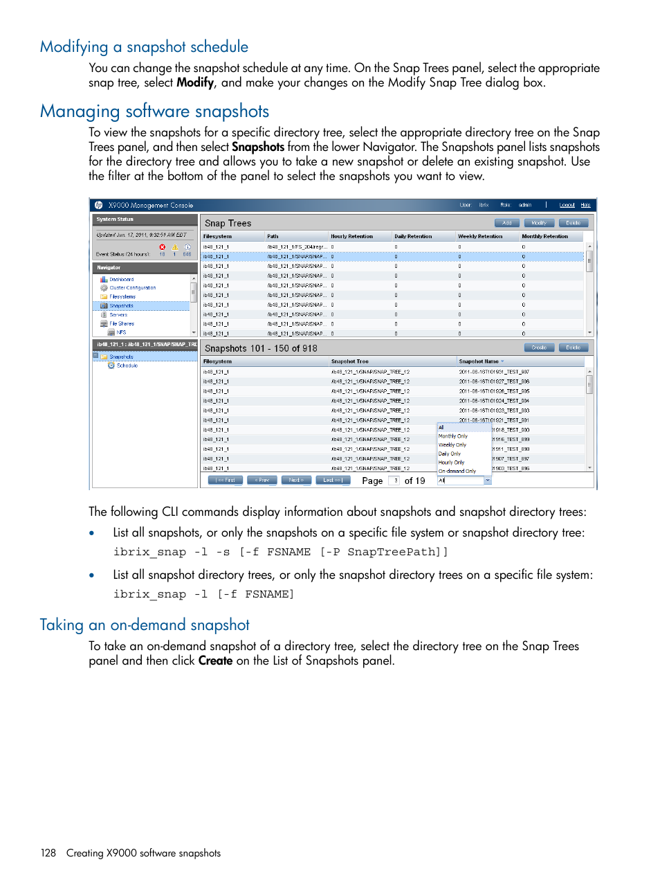 Modifying a snapshot schedule, Managing software snapshots, Taking an on-demand snapshot | HP StoreAll Storage User Manual | Page 128 / 165