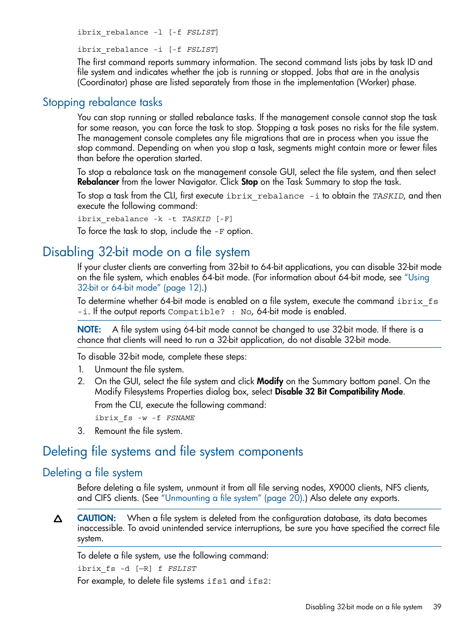 Stopping rebalance tasks, Disabling 32-bit mode on a file system, Deleting file systems and file system components | Deleting a file system | HP StoreAll Storage User Manual | Page 39 / 165