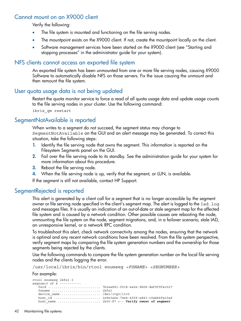Cannot mount on an x9000 client, Nfs clients cannot access an exported file system, User quota usage data is not being updated | Segmentnotavailable is reported, Segmentrejected is reported | HP StoreAll Storage User Manual | Page 42 / 165