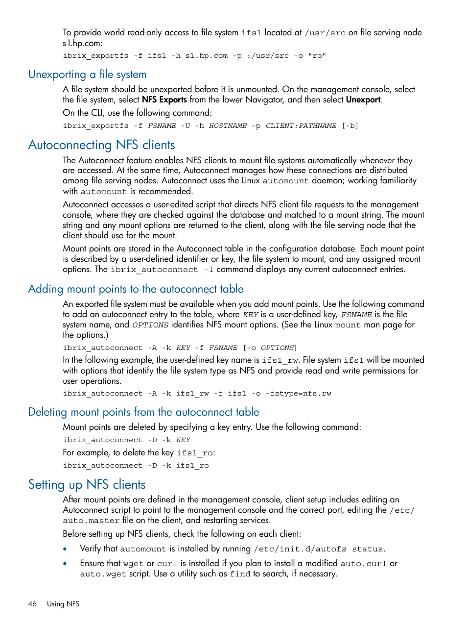 Unexporting a file system, Autoconnecting nfs clients, Adding mount points to the autoconnect table | Deleting mount points from the autoconnect table, Setting up nfs clients | HP StoreAll Storage User Manual | Page 46 / 165