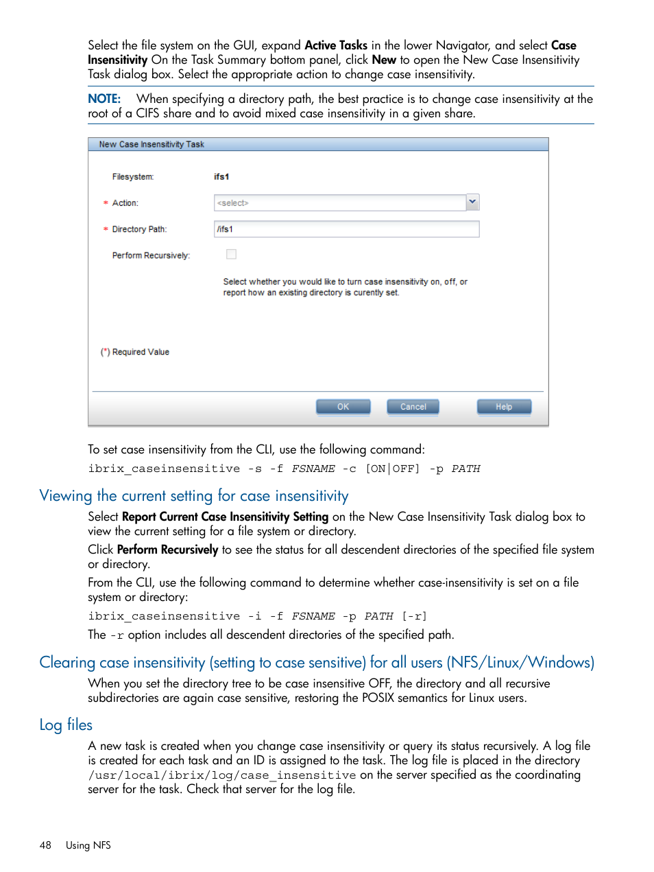 Viewing the current setting for case insensitivity, Log files | HP StoreAll Storage User Manual | Page 48 / 165