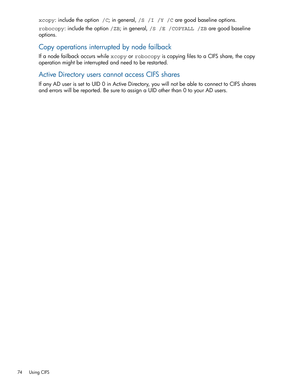 Copy operations interrupted by node failback, Active directory users cannot access cifs shares | HP StoreAll Storage User Manual | Page 74 / 165