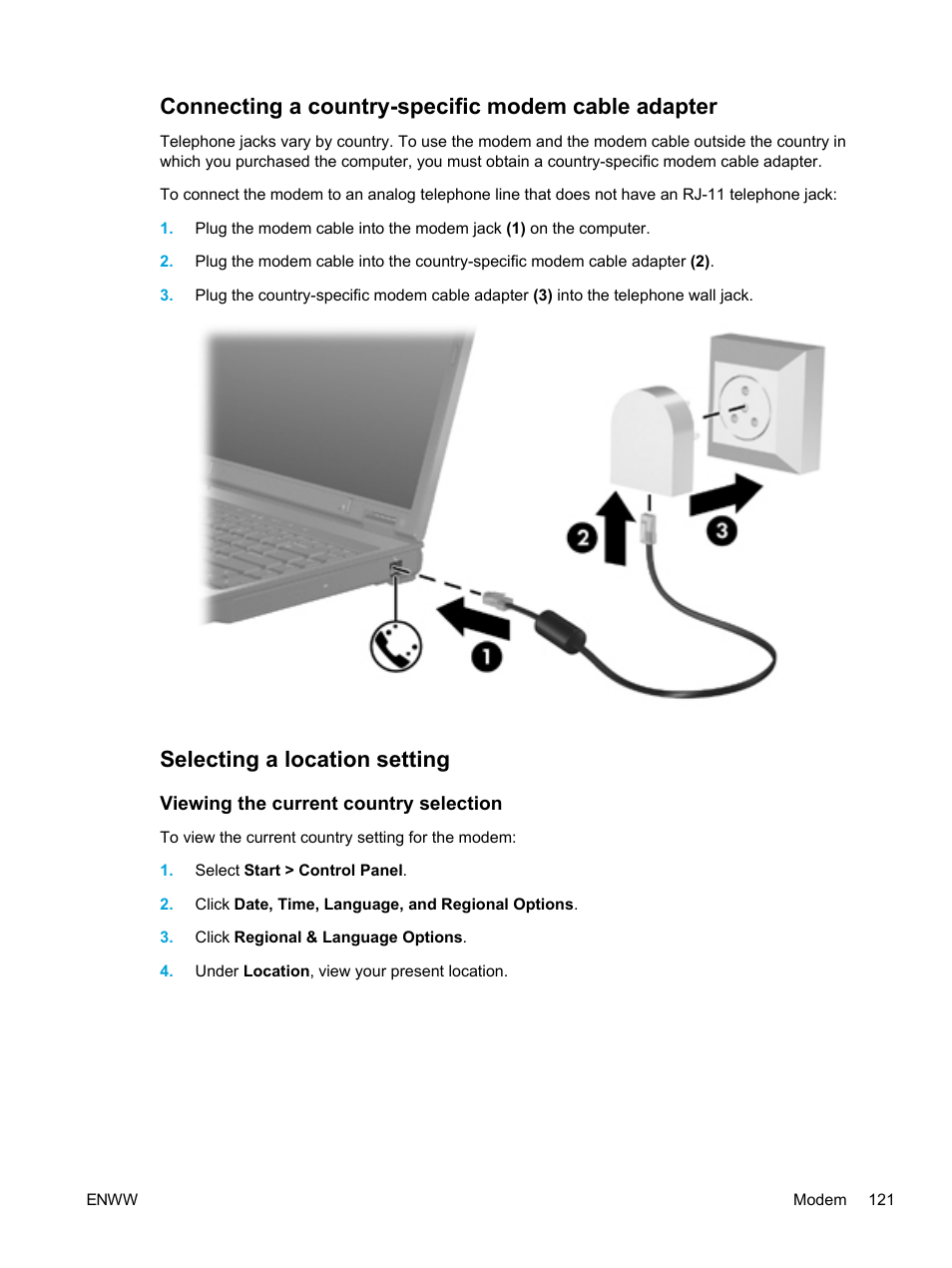 Connecting a country-specific modem cable adapter, Selecting a location setting, Viewing the current country selection | HP Pavilion dv5221tx Notebook PC User Manual | Page 131 / 184