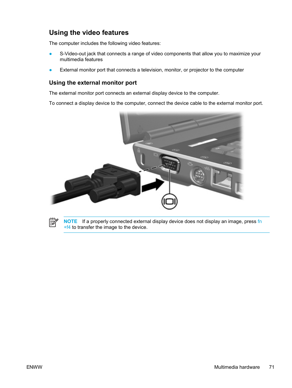 Using the video features, Using the external monitor port | HP Pavilion dv5221tx Notebook PC User Manual | Page 81 / 184