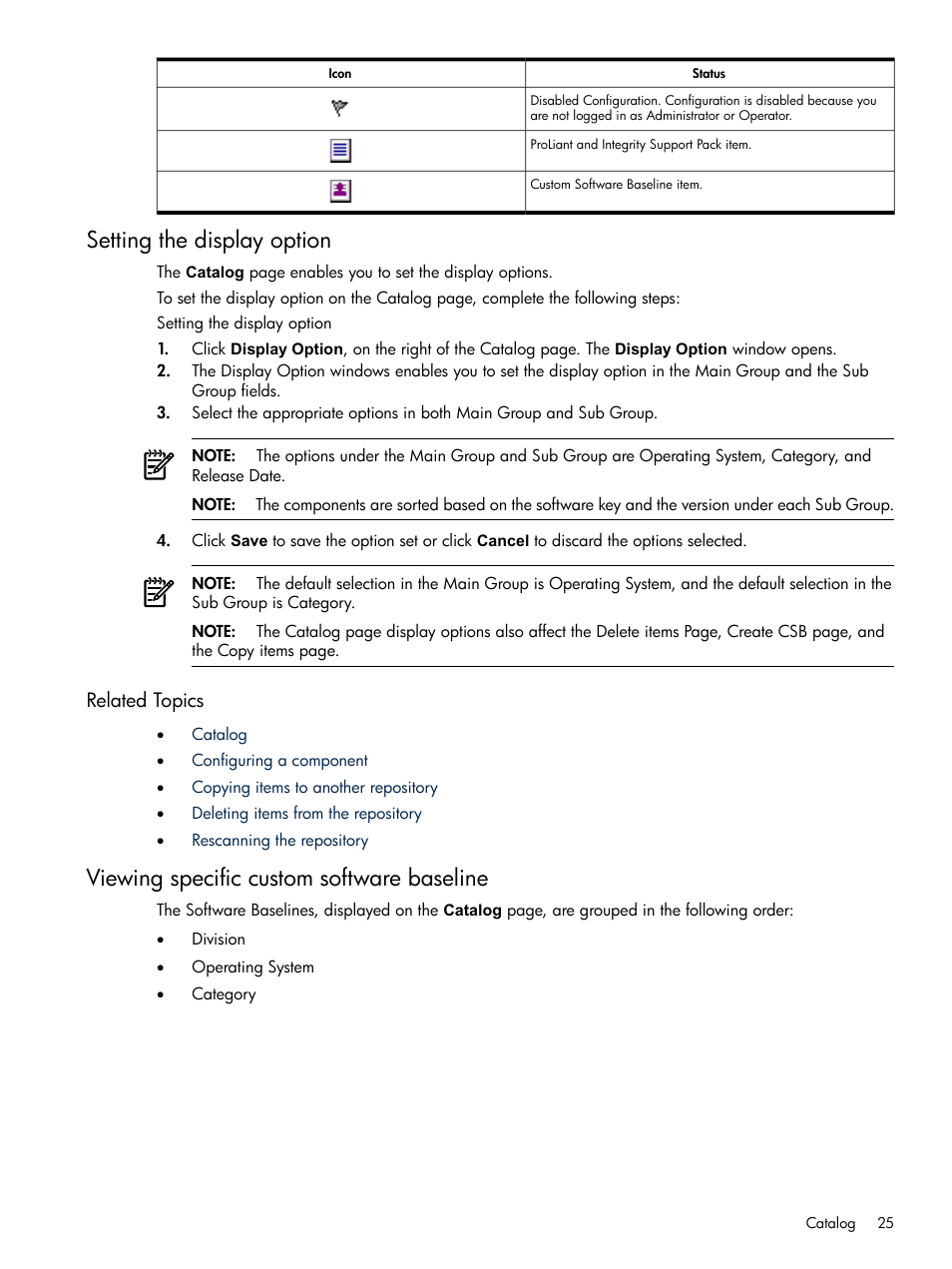 Setting the display option, Related topics, Viewing specific custom software baseline | HP Insight Foundation Software for ProLiant User Manual | Page 25 / 51
