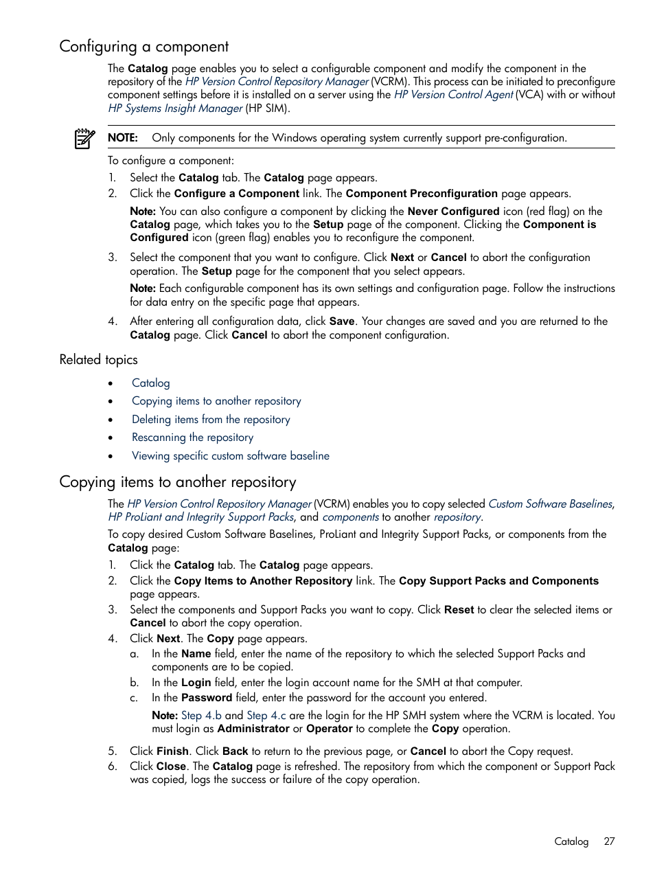 Configuring a component, Related topics, Copying items to another repository | HP Insight Foundation Software for ProLiant User Manual | Page 27 / 51