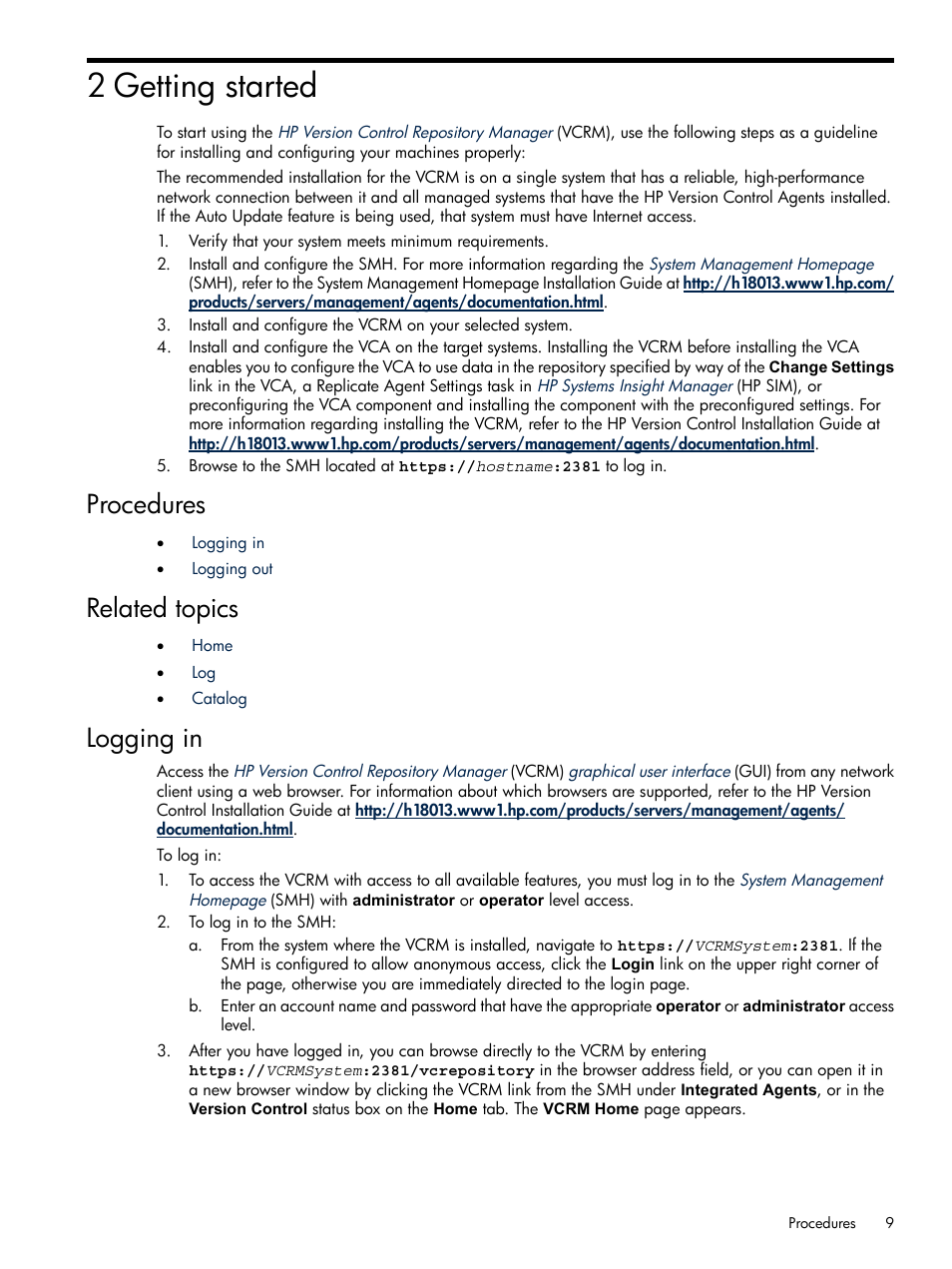 2 getting started, Procedures, Related topics | Logging in, Procedures related topics logging in | HP Insight Foundation Software for ProLiant User Manual | Page 9 / 51