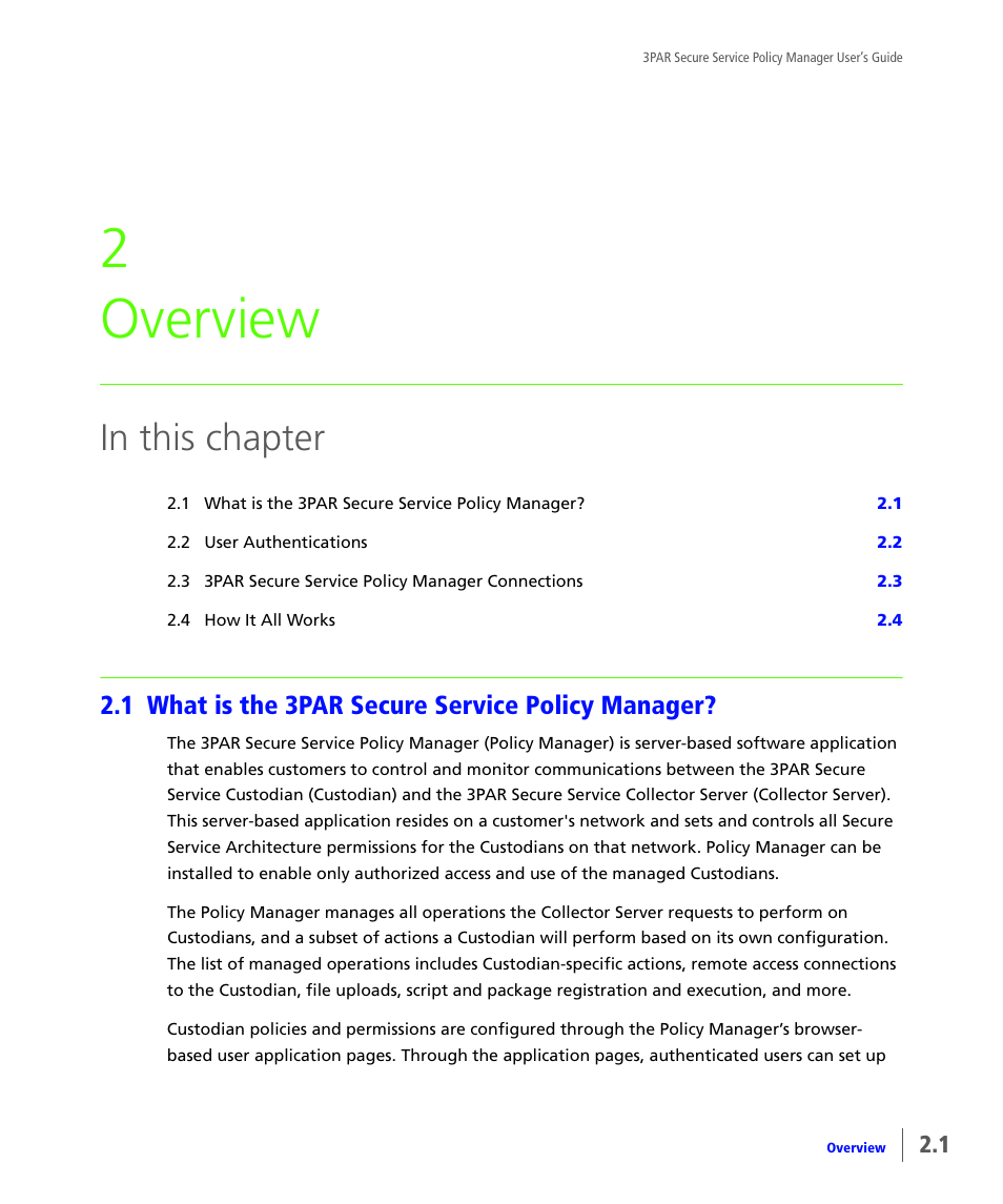 Overview, 1 what is the 3par secure service policy manager, What is the 3par secure service policy manager | Chapter 2, overview, 2 overview | HP 3PAR Service Processors User Manual | Page 11 / 78