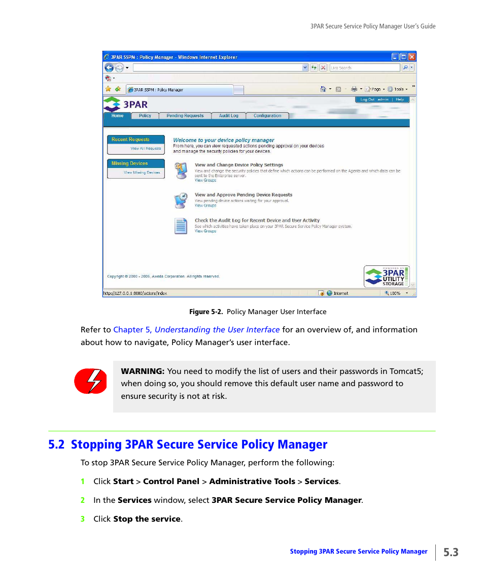 2 stopping 3par secure service policy manager, Stopping 3par secure service policy manager | HP 3PAR Service Processors User Manual | Page 29 / 78