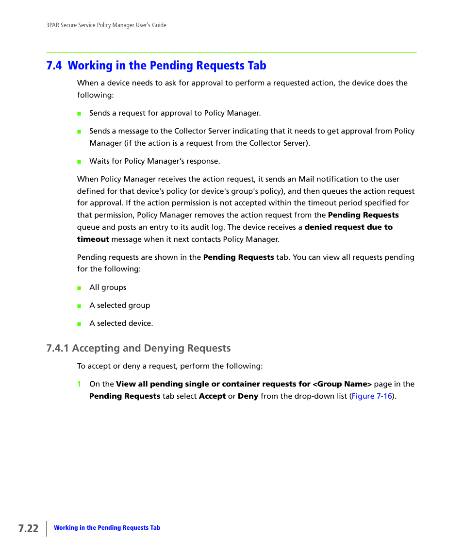 4 working in the pending requests tab, 1 accepting and denying requests, Working in the pending requests tab | Accepting and denying requests | HP 3PAR Service Processors User Manual | Page 66 / 78