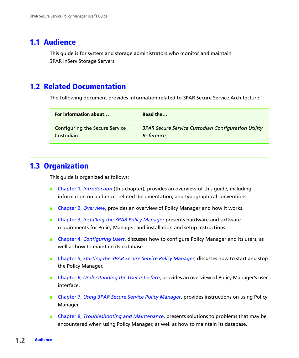1 audience, 2 related documentation, 3 organization | Audience, Related documentation, Organization | HP 3PAR Service Processors User Manual | Page 8 / 78