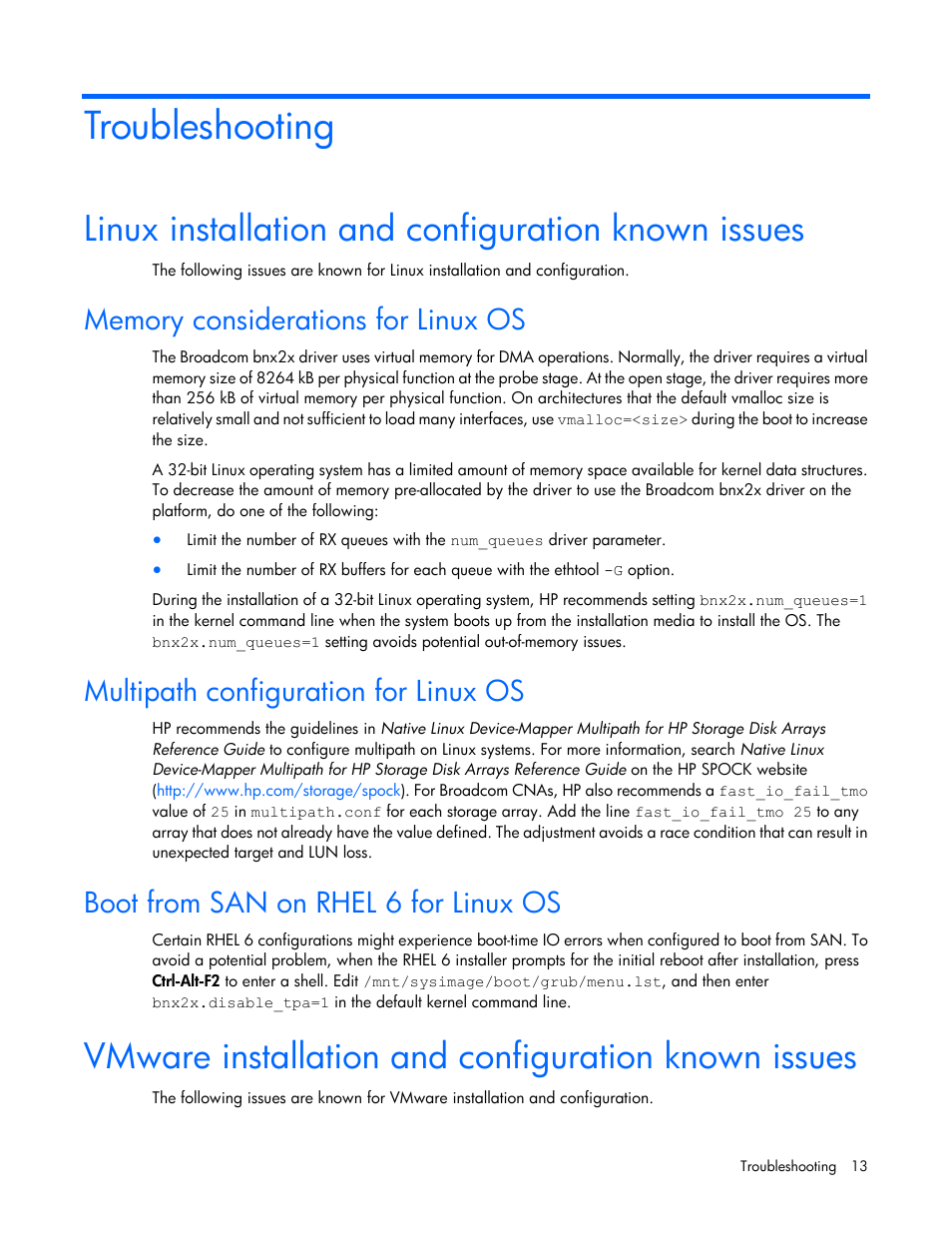 Troubleshooting, Linux installation and configuration known issues, Memory considerations for linux os | Multipath configuration for linux os, Boot from san on rhel 6 for linux os, Vmware installation and configuration known issues | HP StoreFabric Converged Network Adapters User Manual | Page 13 / 20
