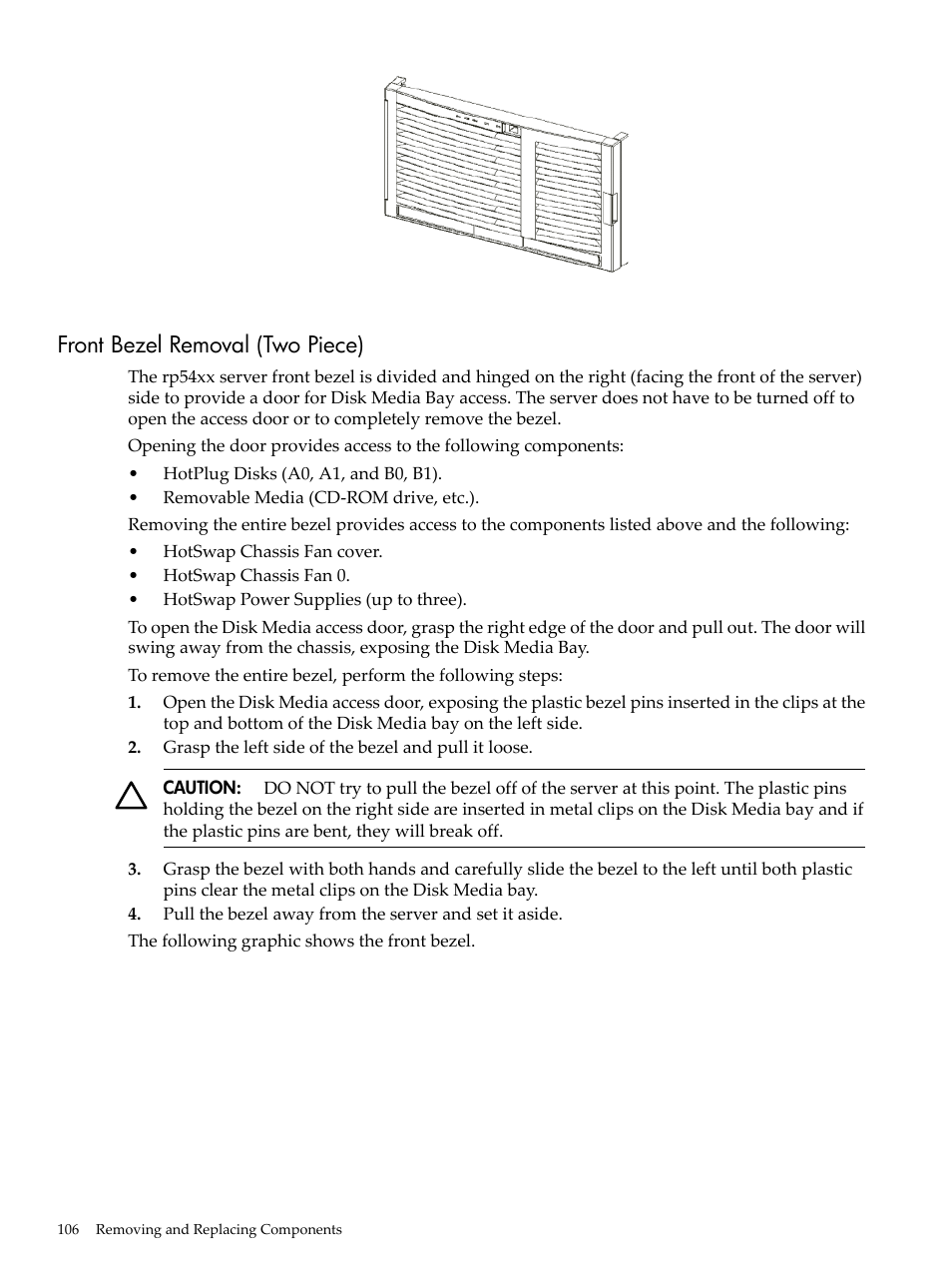 Front bezel removal (two piece) | HP 9000 rp5400 Servers User Manual | Page 106 / 163