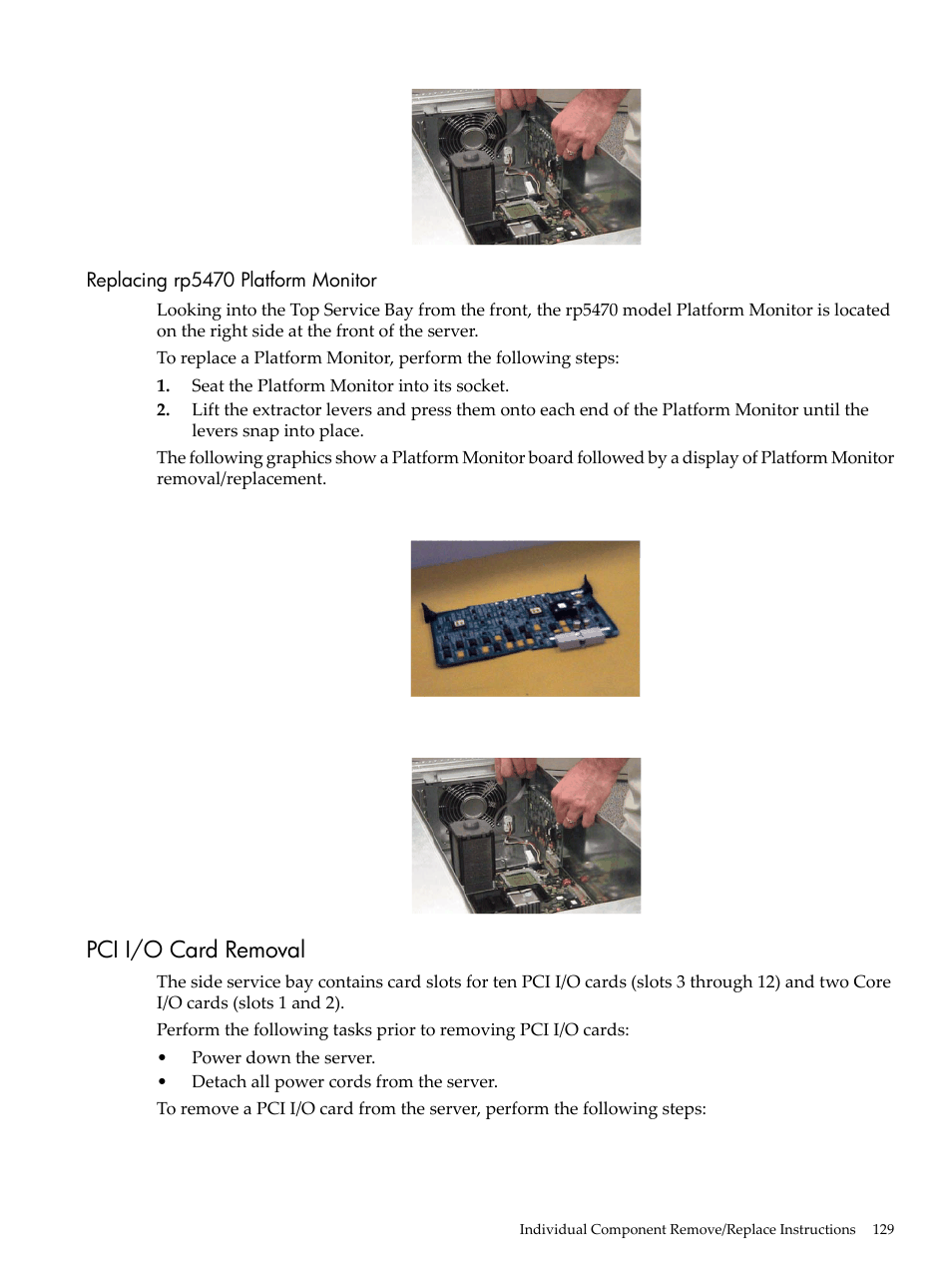 Replacing rp5470 platform monitor, Pci i/o card removal | HP 9000 rp5400 Servers User Manual | Page 129 / 163